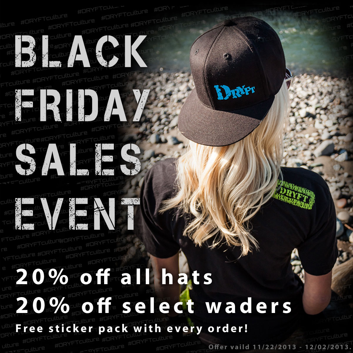 Black Friday Sales Event - DRYFT waders and hats